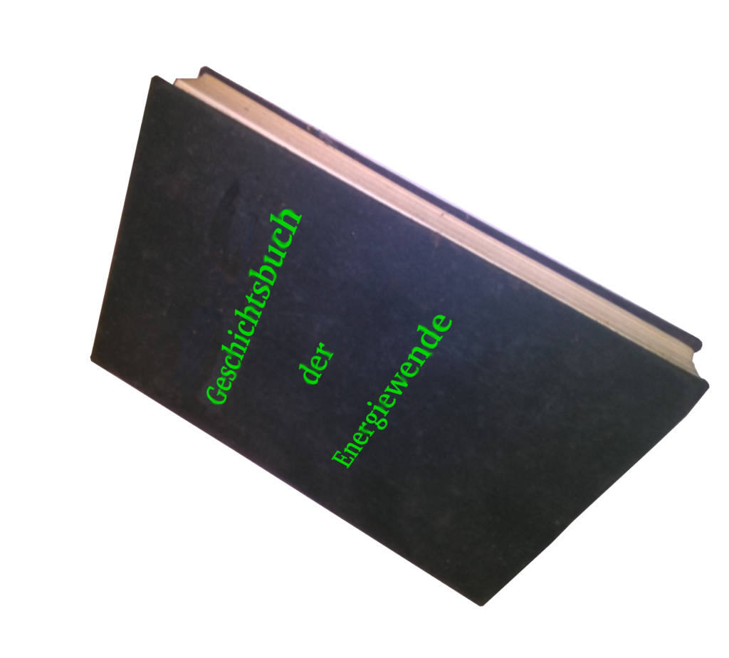 Geschichtsbuch der Energiewende