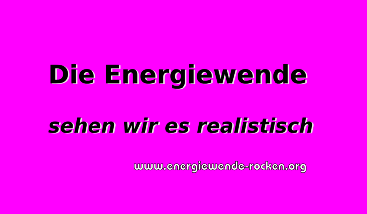 Realismus in der Energiewende