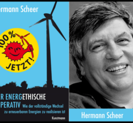 Hermann Scheer - Der Energethische Imperativ - Einige sehr gute Argumente zur Energiewende